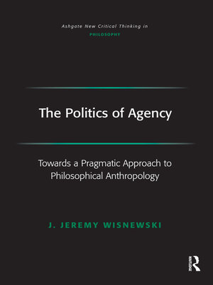 cover image of The Politics of Agency